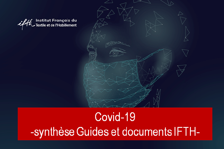 Covid-19 : masques et surblouses – synthèse Guides et documents IFTH