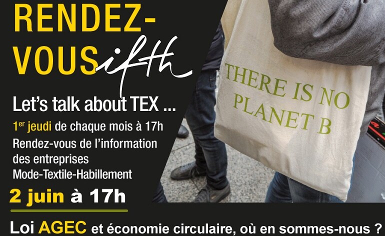 Loi AGEC et économie circulaire, où en sommes-nous ? – RDV IFTH 2 juin 2022