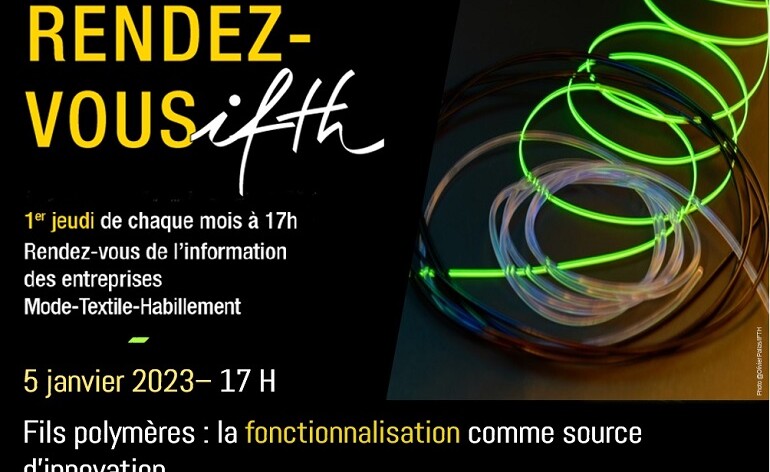 RDV IFTH- « Fils polymères : la fonctionnalisation comme source d’innovation  » – 5 janvier/17h (online)