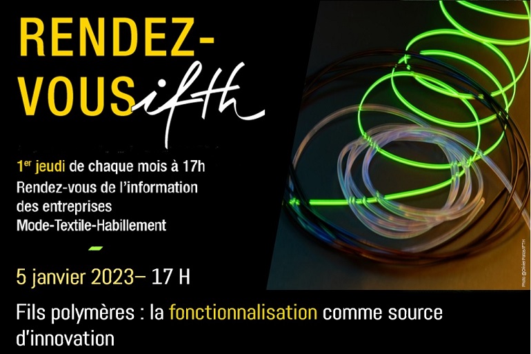 RDV IFTH- « Fils polymères : la fonctionnalisation comme source d’innovation  » – 5 janvier/17h (online)