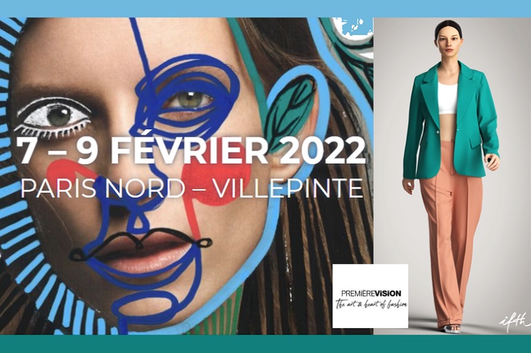 Découvrez l’EXPERIENCE DIGITAL FASHION PV x IFTH – Salon PREMIERE VISION PARIS/ 7-9 Fev 2023