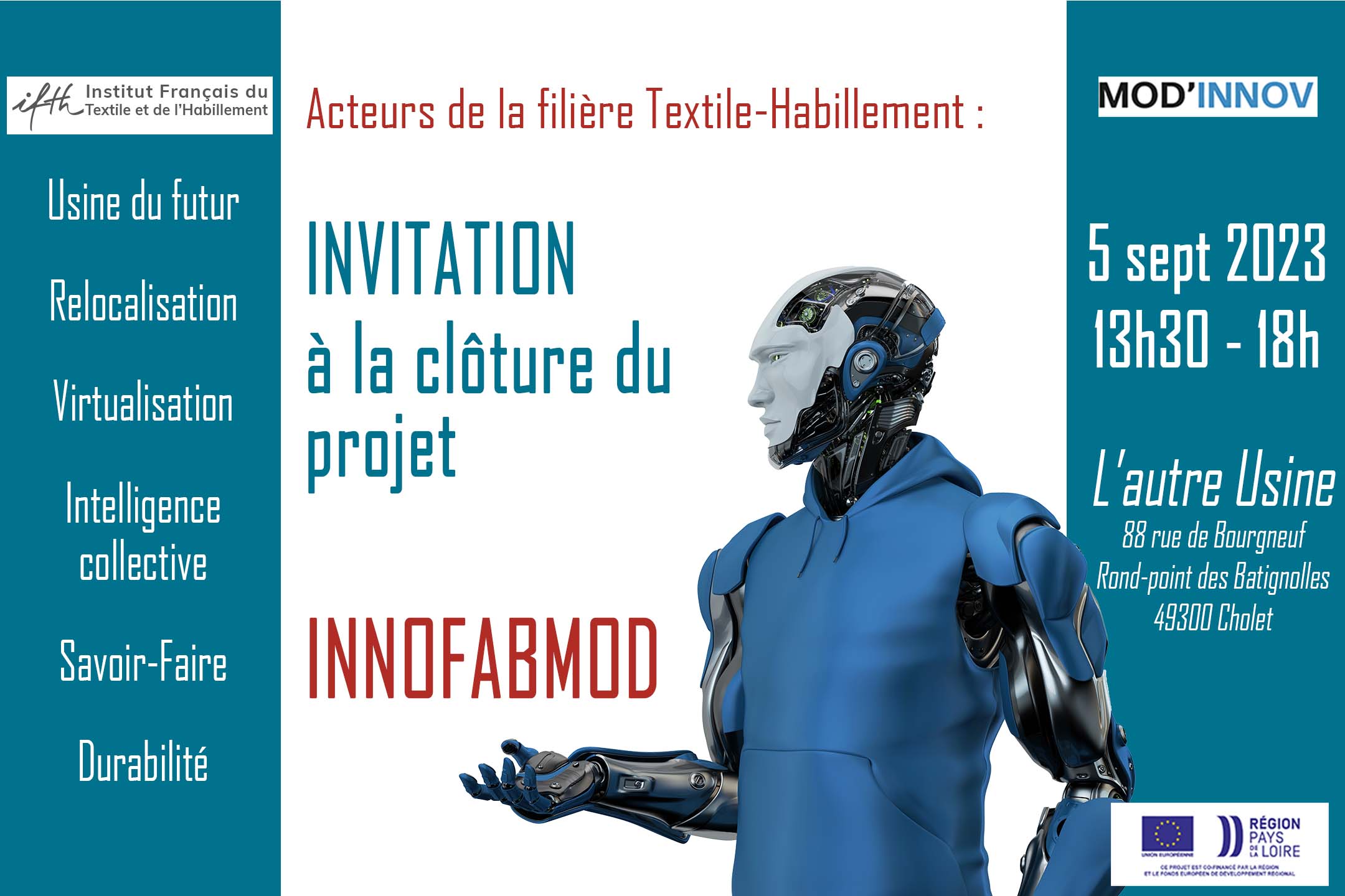 #SaveTheDate : Restitution des conclusions du projet  INNOFABMOD (2018-2023) – 5 septembre 2023 / 13h30-18h / Cholet