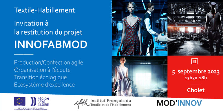 Évènement: Clôture et restitution des enseignements du projet INNOFABMOD – 5 septembre 2023 / 13h30-18h / Cholet