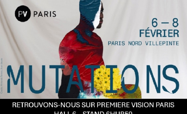 RETROUVONS-NOUS SUR PREMIERE VISION PARIS/ 6-8 FEVRIER 2024