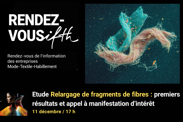RDV IFTH – Etude Relargage de fragments de fibres : premiers résultats et appel à manifestation d’intérêt / 11 décembre-17h (online)